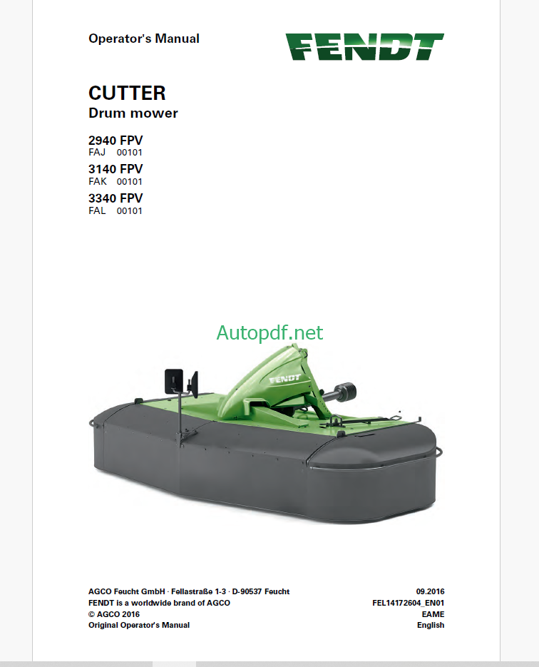Fendt 2940 FPV, 3140 FPV, 3340 FPV Cutter Drum Mower Operator's Manual
