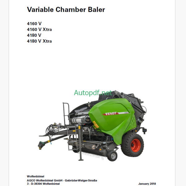 Fendt 4160V, 4160V Extra, 4180V, 4180V Extra Variable Chamber Baler Operator's Manual