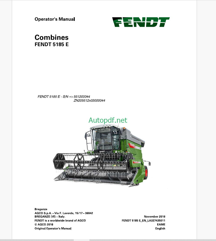 Fendt 5185 E Combines Harvesting Operator's Manual (SN 55120044)