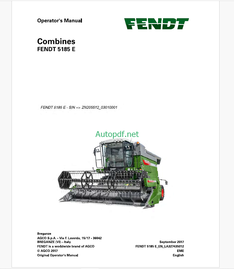 Fendt 5185 E Combines Harvesting Operator's Manual (SN ZN205512_0310001)