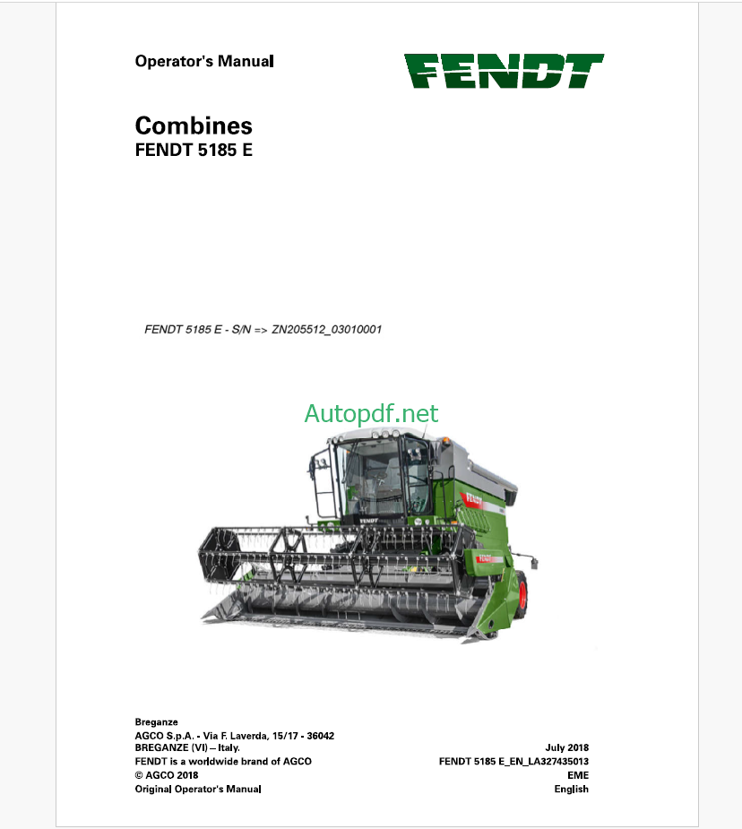 Fendt 5185 E Combines Harvesting Operator's Manual (SN ZN205512_03010001)