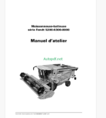Fendt 5200, 6300, 8000 Moissonneuse-Batteuse Manual D'atelier (French)