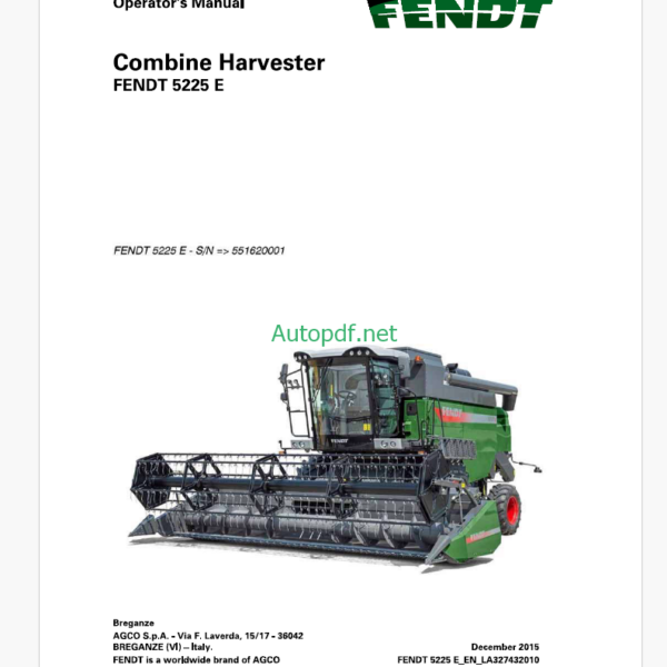 Fendt 5225 E Combine Harvester Operator's Manual (LA327432010)