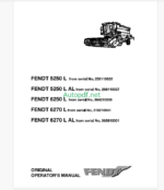 Fendt 5250L, 5250L AL, 6250L, 5270L, 6270L AL Combines Harvesting Operator's Manual