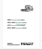 Fendt 5255L, 5255L MCS, 6275L, 6275L MCS Combine Harvesting Operator's Manual (55500238, 565000450)
