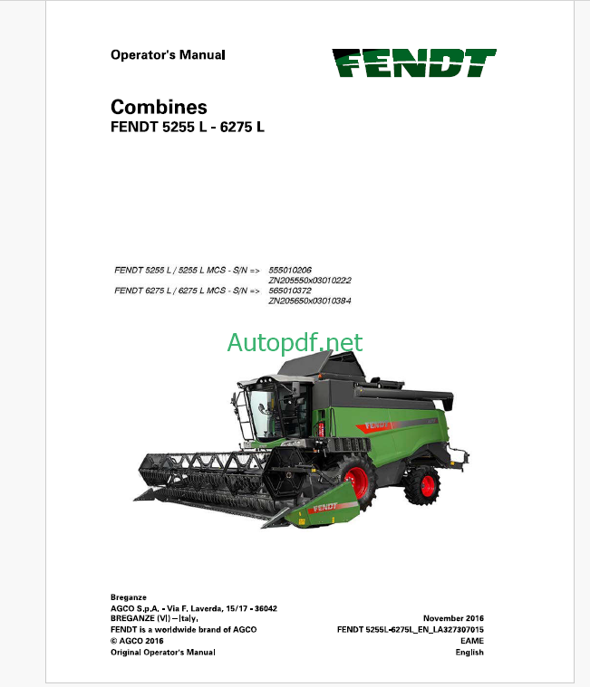 Fendt 5255L, 6275L Combines Harvesting Operator's Manual (555010206, 565010372)