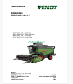 Fendt 5275C - 6335C Combines Harvesting Operator's Manual (327317015)