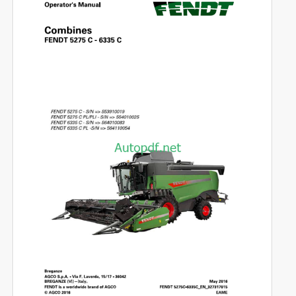 Fendt 5275C - 6335C Combines Harvesting Operator's Manual (327317015)