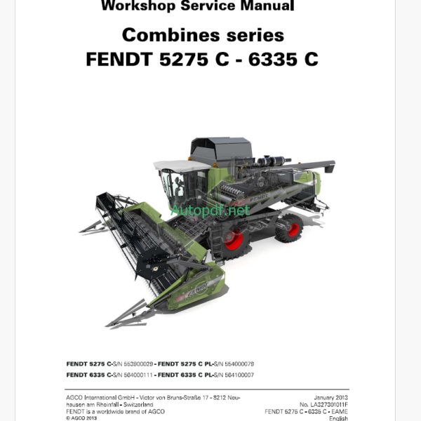 Fendt 5275C - 6335C Combines Harvesting Workshop Service Manual