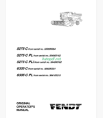 Fendt 5275C, 5275C PL, 5275 C PLI, 6335C, 6335C PL Combines Harvesting Operator's Manual