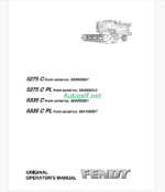 Fendt 5275C, 5275C PL, 6335C, 6335C PL Combines Harvesting Operator's Manual