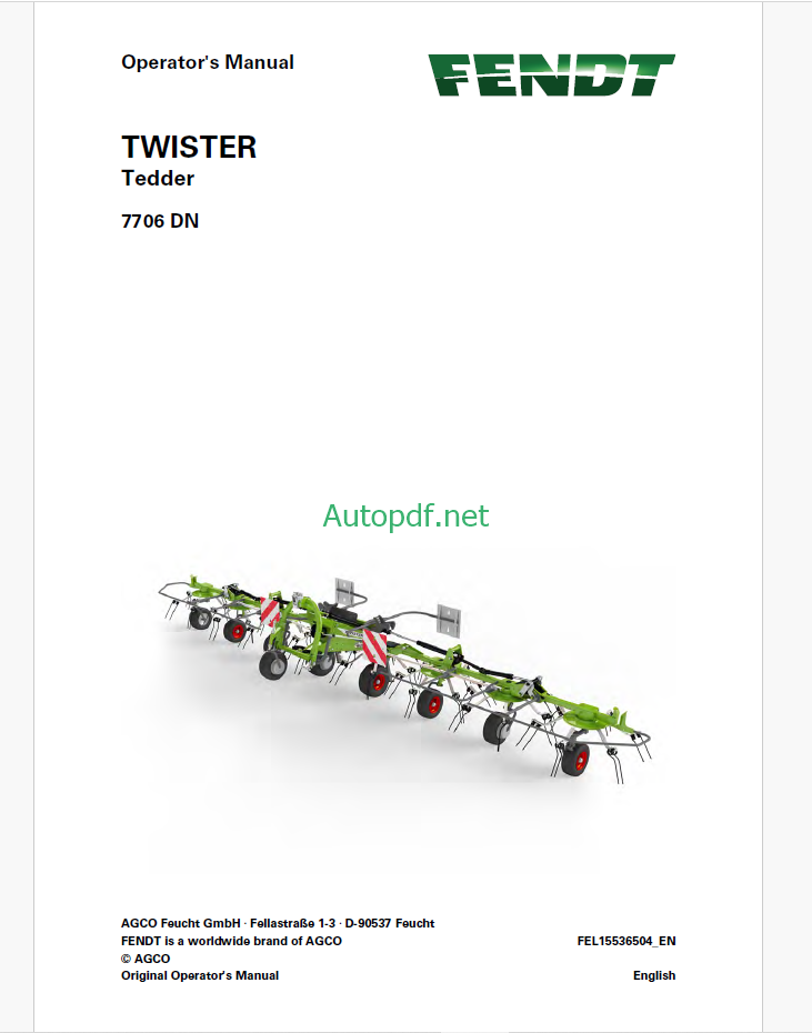 Fendt 7706 DN Twister Tedder Operator's Manual