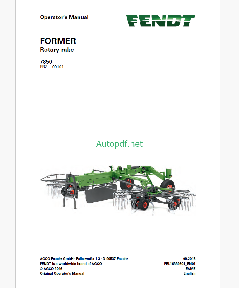 Fendt 7850 Former Rotary Rake Operator's Manual