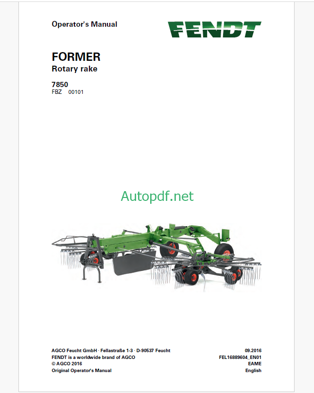 Fendt 7850 Former Rotary Rake Operator's Manual