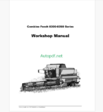 Fendt 8300- 8350 Series Combine Harvesting Workshop Manual