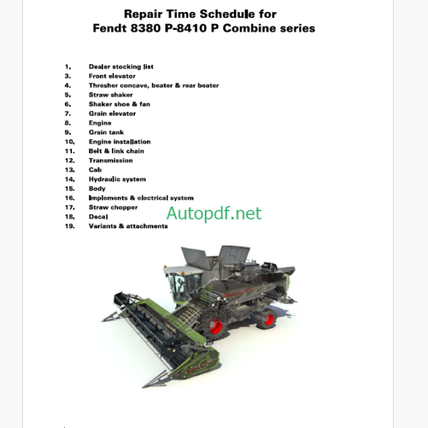 Fendt 8380P - 8410P Combine Series Harvesting Repair Time Schedule