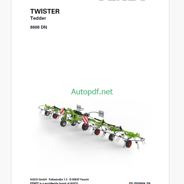 Fendt 8608 Twister Tedder Operator's Manual
