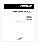 Fendt 9390R CE Combine Harvesting Operator's Manual