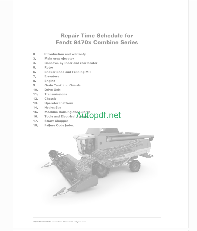 Fendt 9470x Combine Series Harvesting Repair Time Schedule