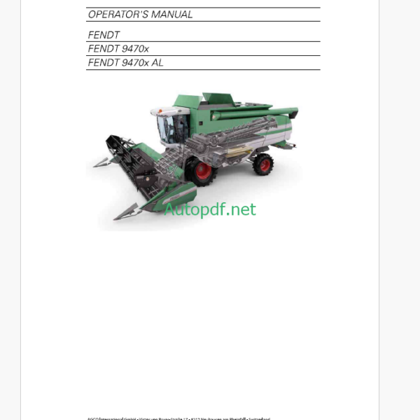 Fendt 9470x, 9470x AL Harvesting Workshop Service Manual