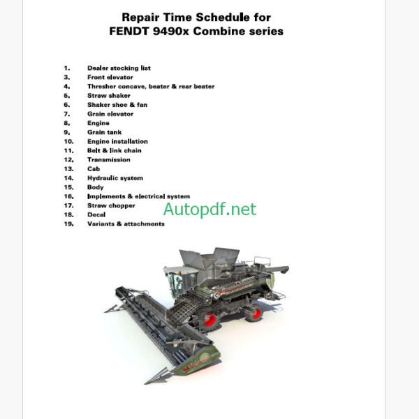 Fendt 9490X Combine series Repair Time Schedule
