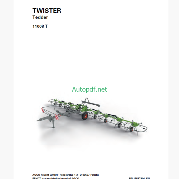 Fendt 11008 T Twister Tedder Operator's Manual