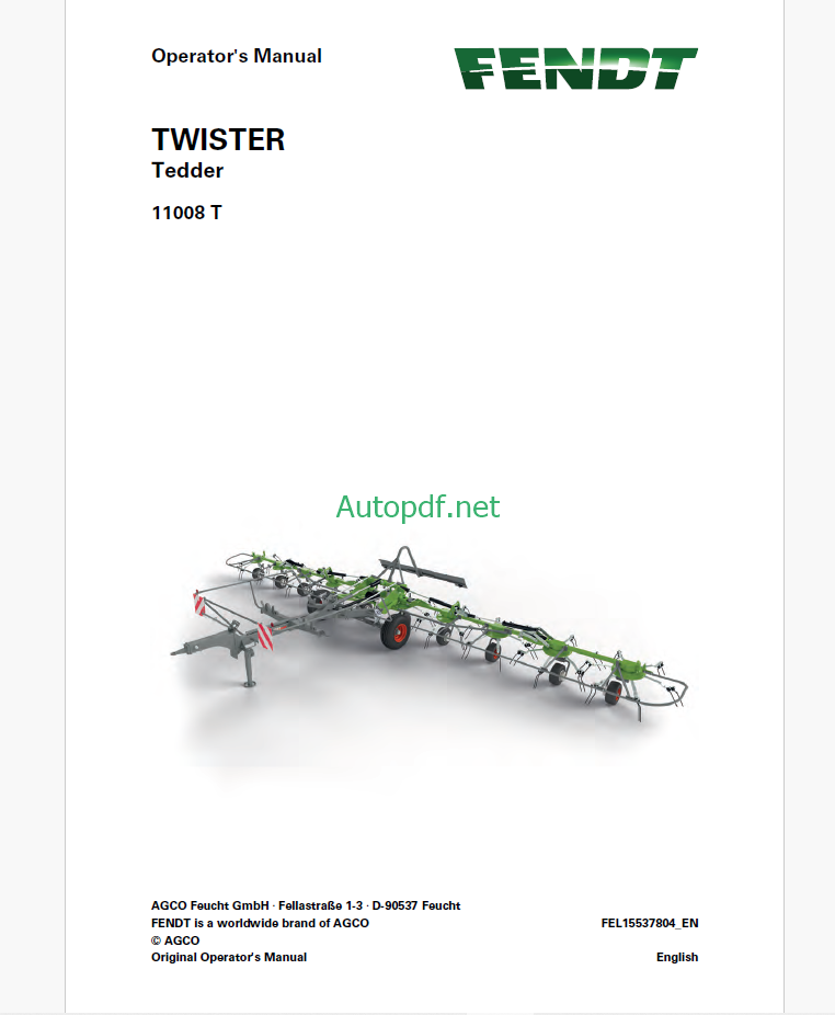 Fendt 11008 T Twister Tedder Operator's Manual