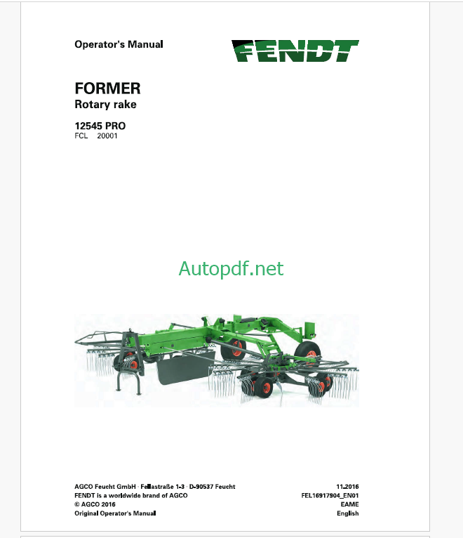 Fendt 12545 PRO Former Rotary Rake Operator's Manual (FEL1691790401)