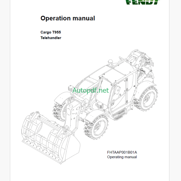 Fendt Cargo T955 Telehandler Operator's Manual (FHTAAP001B01A)