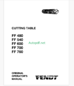 Fendt FF480, FF540, FF600, FF700, FF760 Cutting Table Operator's Manual