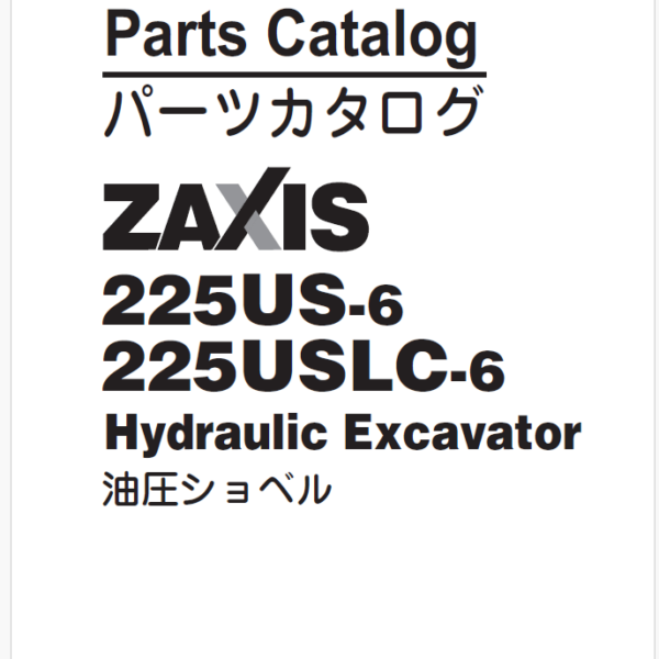 ZX225US-6,ZX225USLC-6　Parts Catalog