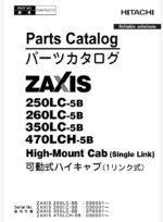 ZX250LC-5B,ZX260LC-5B,ZX350LC-5B,ZX470LCH-5B High-Mount Cab (Single Link) Parts Catalog