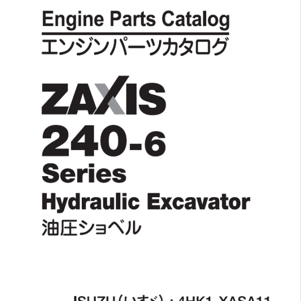 ZX240-6 Series ISUZU(4HK1-XASA11) Engine Parts Catalog