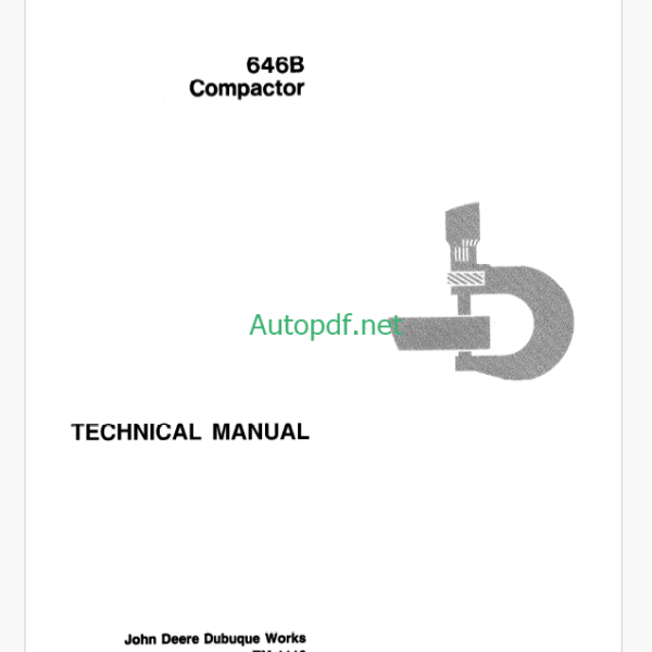 John Deere 646B Compactor Technical Manual (TM1116)