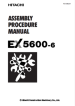 EX5600-6 ASSEMBLY PROCEDURE MANUAL 2011