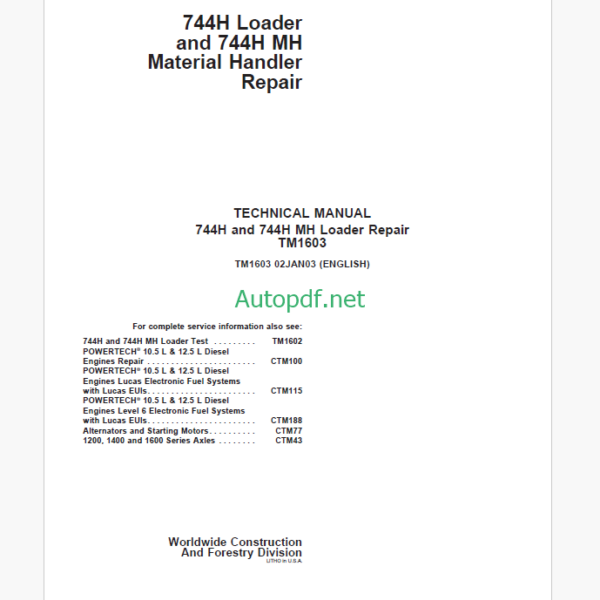 John Deere 744H and 744H MH Loader Repair Technical Manual