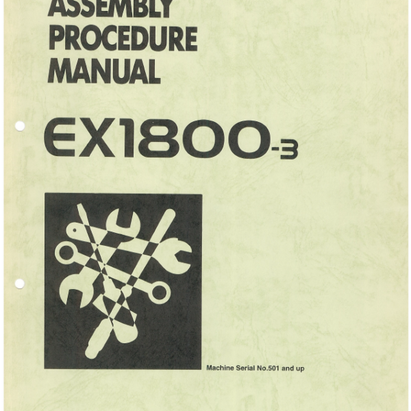 EX1800-3 PREVENTIVE MAINTENANCE PROGRAMKIT ASSEMBLY PROCEDURE MANUALKO-198-00