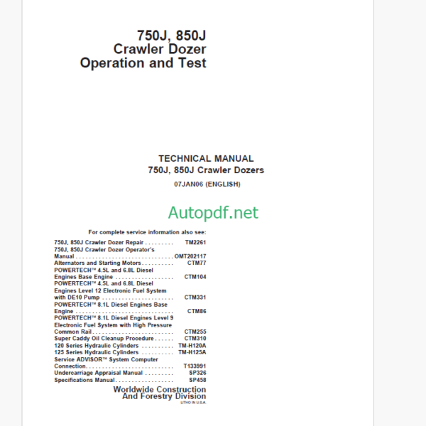 John Deere 750J, 850J Crawler Dozers Operation and Test Technical Manual