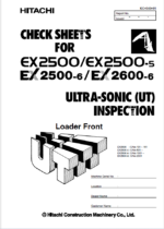 EX2500, EX2500-5, EX2500-6, EX2600-6 ULTRA-SONIC (UT) INSPECTION CHECK SHEETS Loader Front