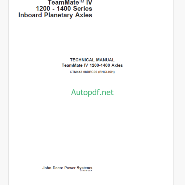 Timberjack TeamMateä IV 1200 - 1400 Series Inboard Planetary Axles Technical Manual
