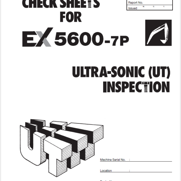 EX5600-7 (Cummins FCO) DAILY AND WEEKLY MAINTENANCE CHECK SHEETS
