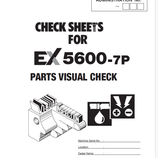 EX5600-7P(Cummins FCO) PARTS VISUAL CHECK SHEETS