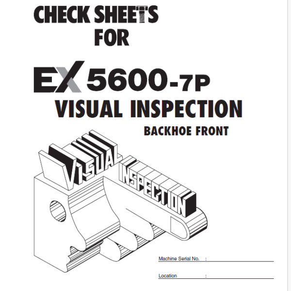 EX5600-7P(Cummins FCO) VISUAL INSPECTION CHECK SHEETS