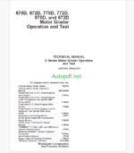John Deere 670D, 672D, 770D, 772D, 870D, and 872D Motor Grader Operation and Test Technical Manual