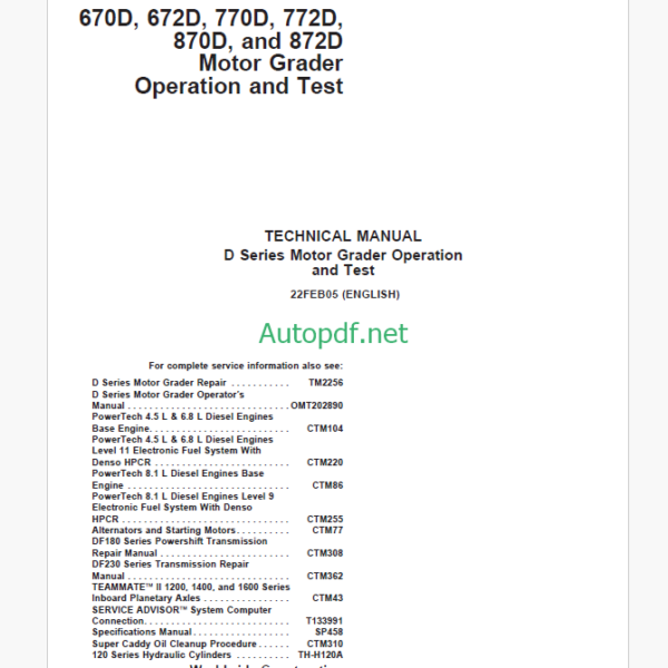 John Deere 670D, 672D, 770D, 772D, 870D, and 872D Motor Grader Operation and Test Technical Manual