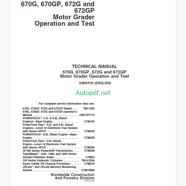 John Deere 670G, 670GP, 672G and 672GP Motor Grader Operation and Test Technical Manual