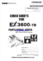 EX3600-7B PARTS VISUAL CHECK SHEET (MTU Tier4 Final Engine)