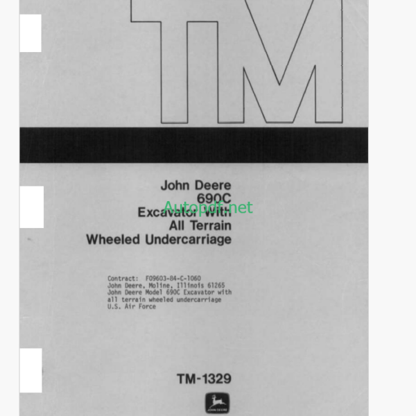 John Deere 690C Excavator With All Terrain Wheeled Undercarriage Technical Manual (TM1329)