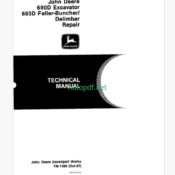 John Deere 690D Excavator and 693D Feller-Buncher Delimber Repair Technical Manual (TM1388)
