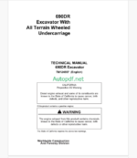 John Deere 690DR Excavator With All Terrain Wheeled Undercarriage Technical Manual (TM124557)